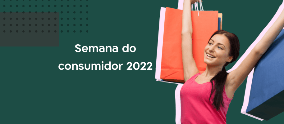 Semana do consumidor: 5 dicas eficazes para ecommerce